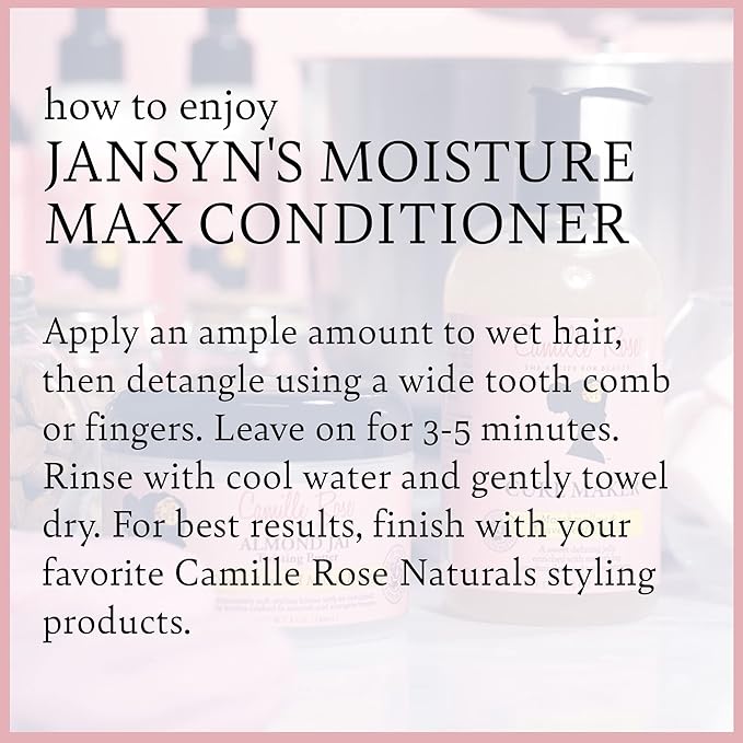 Camille Rose Jansyn's Moisture Max Conditioner, 8 Oz x-pression